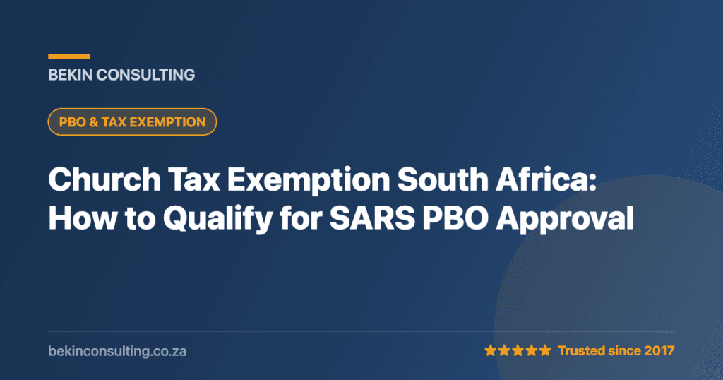 Church Tax Exemption South Africa: How to Qualify for SARS PBO Approval