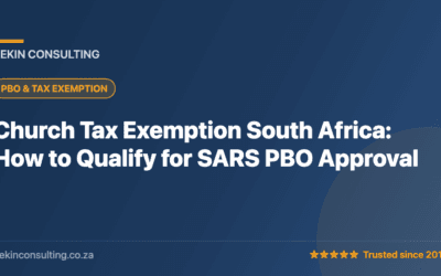 Church Tax Exemption South Africa: How to Qualify for SARS PBO Approval — Bekin Consulting