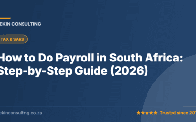 How to Do Payroll in South Africa: Step-by-Step Guide (2026) — Bekin Consulting