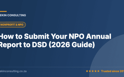 How to Submit Your NPO Annual Report to DSD (2026 Guide) — Bekin Consulting